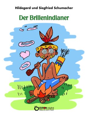 cover image of Der Brillenindianer